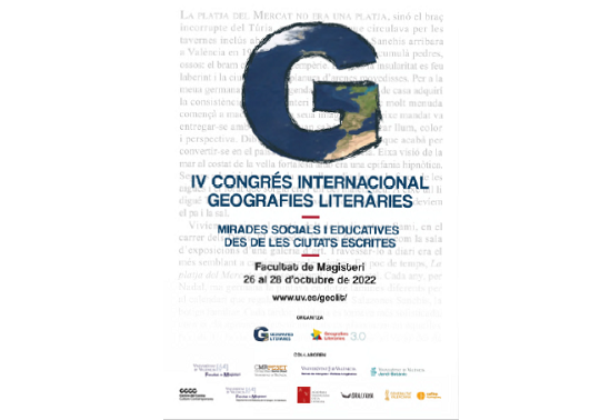 IV Congrés Internacional Geografies Literàries «Mirades socials i educatives des de les ciutats escrites»